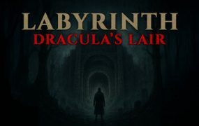 迷宫：德古拉的巢穴/Labyrinth : Dracula’s lair