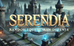 塞伦迪亚：随机装备塔防/Serendia-Random Equip Draw Defense