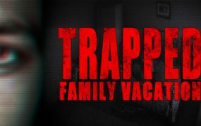 困境：家庭度假/Trapped: Family Vacation