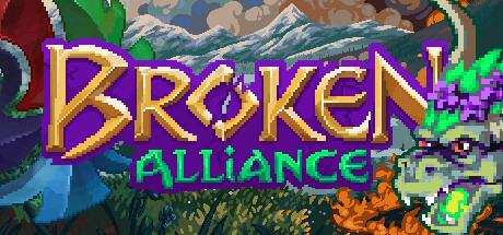破碎联盟/Broken Alliance
