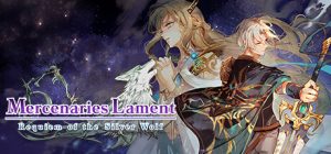佣兵哀歌：巫女与七煞星/Mercenaries Lament: Requiem of the Silver Wolf