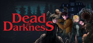 至暗死境/Dead of Darkness