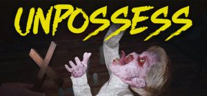 Unpossess:驱魔模拟器/Unpossess: Exorcism Simulator