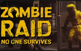 丧尸突袭：没有人能幸存/ZOMBIE RAID: No One Survives