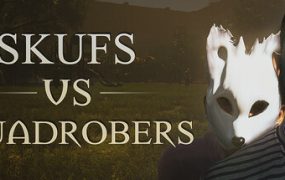 斯库夫 对决 夸德罗伯/Skufs VS Quadrobers