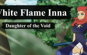 白焰之灵：虚空之女/White Flame Inna: Daughter of the Void