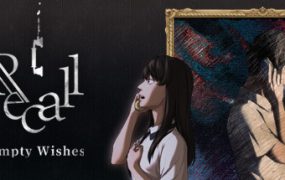 空愿/Recall: Empty Wishes