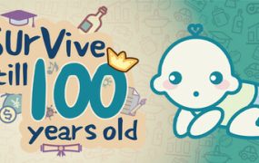 我要苟到100岁/Survive till 100 years old