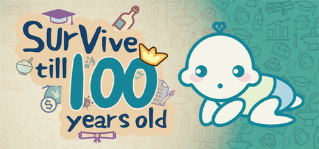 我要苟到100岁/Survive till 100 years old