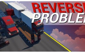 倒车挑战/Reverse Problem