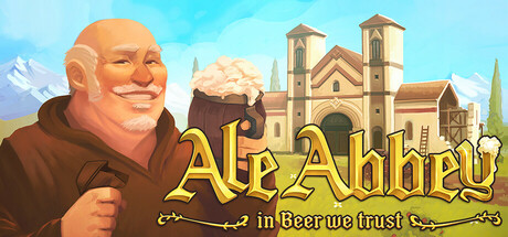 修道院酿酒大亨/Ale Abbey – Monastery Brewery Tycoon