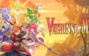 圣剑传说：玛娜幻象/Visions of Mana