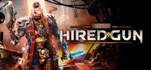 涅克罗蒙达:赏金猎人/Necromunda: Hired Gun