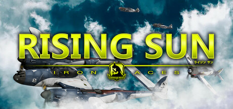 旭日战姬/Rising Sun – Iron Aces