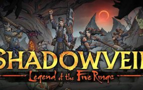 暗影帷幕：五轮传奇/Shadowveil: Legend of The Five Rings