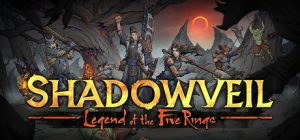 暗影帷幕:五轮传奇/Shadowveil: Legend of The Five Rings