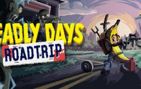 死亡日：狂杀末路（Deadly Days Roadtrip）免安装中文版下载