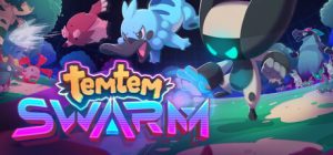 腾兽:蜂拥之群(Temtem: Swarm)免安装中文版下载