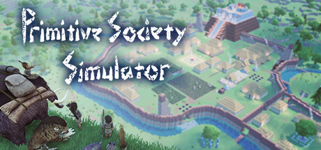 大荒先民（Primitive Society Simulator）免安装中文版下载