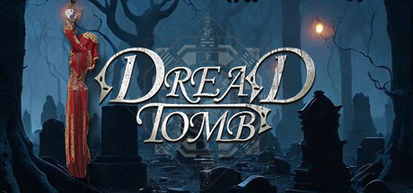 诡墓/Dread Tomb