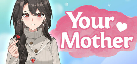 你的老母/Your Mother