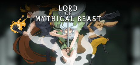 灵契江湖：御灵志（Lord of mythical beast）免安装中文版下载