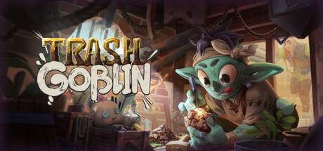变废为宝哥布林（Trash Goblin）免安装中文版下载