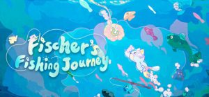 猫猫钓游记手机版（Fischer’s Fishing Journey APK）下载