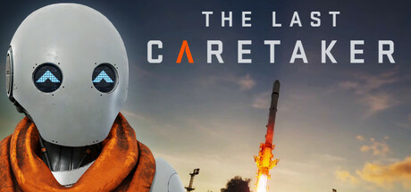 最后的守护者(The Last Caretaker)免安装中文版下载