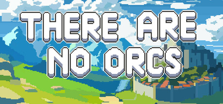 这里没有兽人（There Are No Orcs）免安装中文版下载