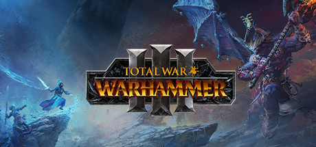 全面战争:战锤3(Total War: WARHAMMER III)免安装中文版下载