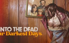 【更新】勇闯死人谷：暗黑之日（Into the Dead Our Darkest Days）免安装中文版下载
