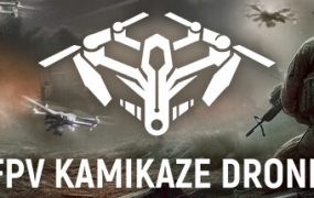 自爆无人机模拟器/FPV Kamikaze Drone/支持网络联机