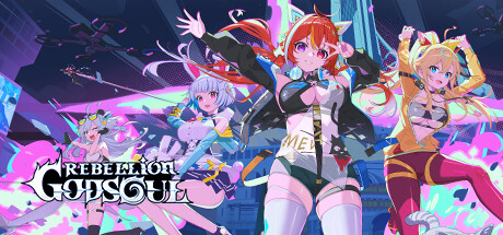 叛逆神魂GODSOUL/Rebellion GODSOUL: Awakening