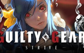 罪恶装备：奋战（GUILTY GEAR -STRIVE-）免安装中文版下载
