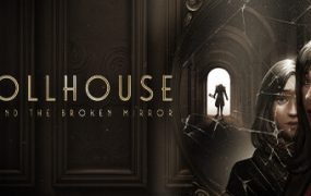 娃娃屋：破镜之谜/Dollhouse: Behind the Broken Mirror