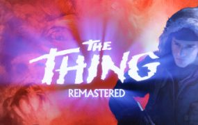 怪形：复刻版/The Thing: Remastered