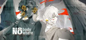 无名归宿/NobodyNowhere