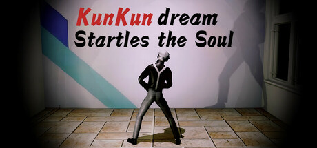 坤梦惊魂/KunKun dream Startles the Soul