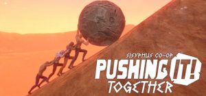 努力,加油!一起化身西西弗斯/Pushing it! Together – Sisyphus Co-op/支持网络联机
