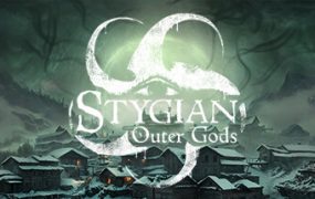 冥河：外神来袭/Stygian: Outer Gods
