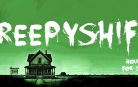可怕的夜班：待售房屋/Creepy Shift: House For Sale