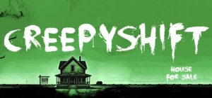 可怕的夜班：待售房屋/Creepy Shift: House For Sale