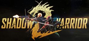 影子武士2（Shadow Warrior 2）免安装中文版下载