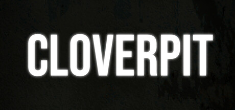 四叶草深渊（CLOVERPIT）免安装中文版下载