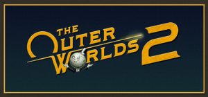 天外世界2/The Outer Worlds 2