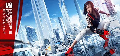 镜之边缘：催化剂/Mirror’s Edge: Catalyst