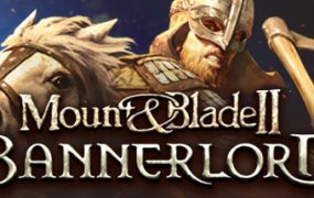 骑马与砍杀2：霸主/Mount & Blade II: Bannerlord