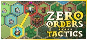 无命令战术/Zero Orders Tactics
