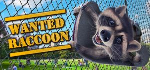 浣熊通缉犯/Wanted Raccoon